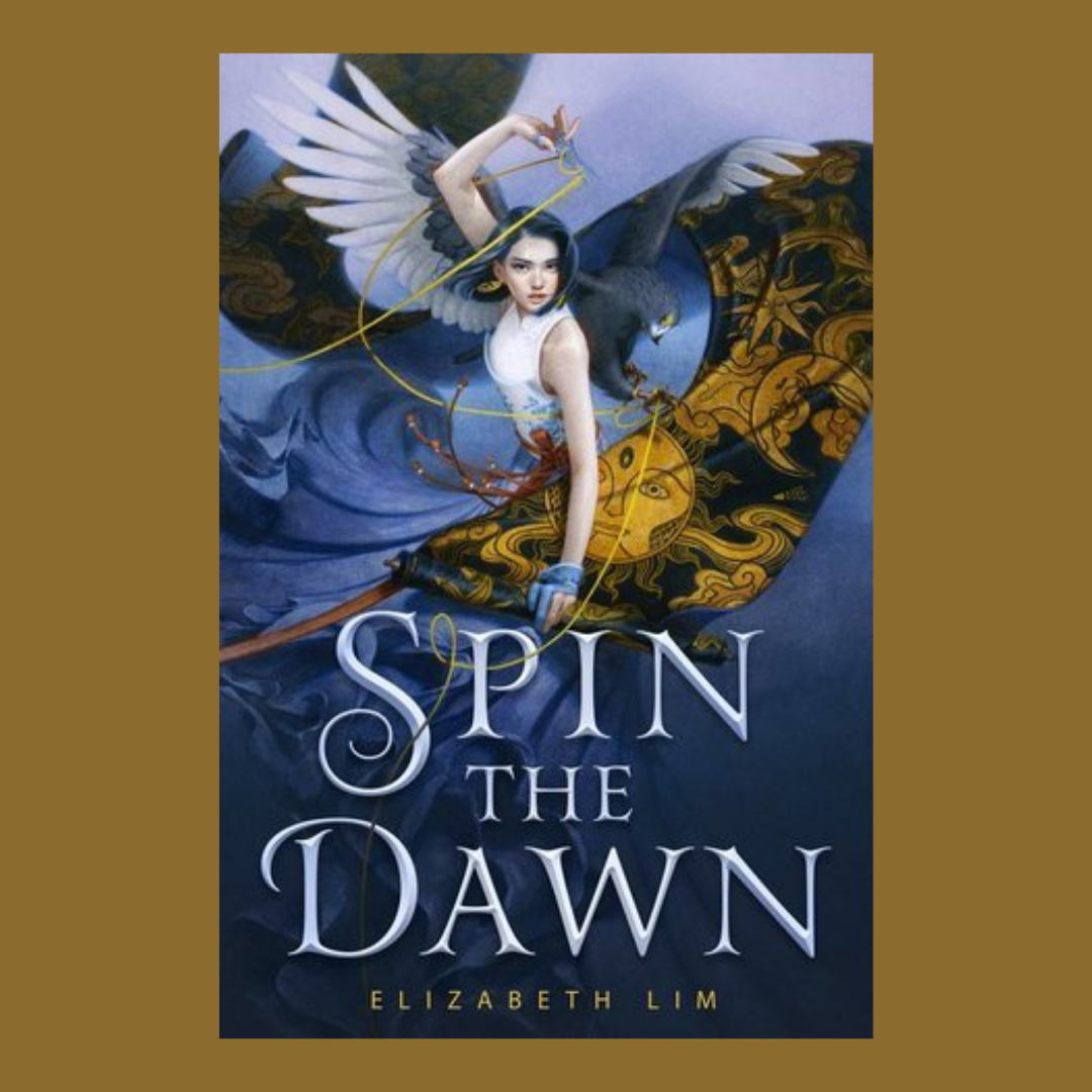 Review: Spin the Dawn - Elizabeth Lim