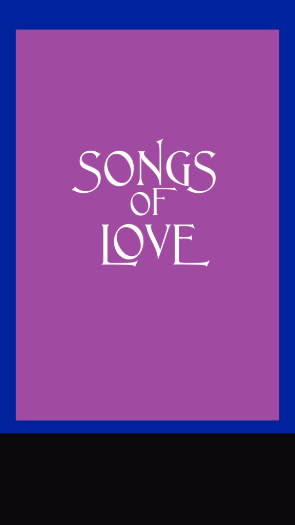 A placeholder cover that says "Songs of Love"